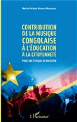 Contribution de la musique congolaise à l'éducation à la citoyenneté
