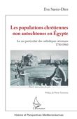 Les populations chrétiennes non autochtones en Égypte
