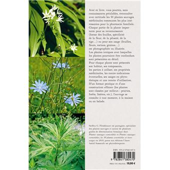 Plantes sauvages médicinales - Les 50 plantes essentielles et leurs usages