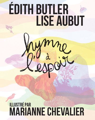 Hymne à l'espoir - Edith Butler - broché