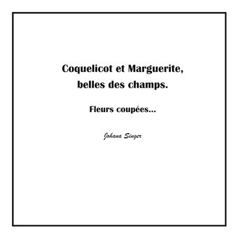 Coquelicot et Marguerite, belles des champs