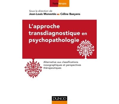 L'approche transdiagnostique en psychopathologie