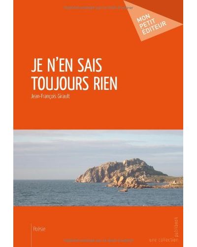 Je n'en sais toujours rien