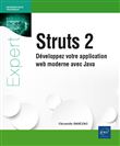 Struts 2 - Développez votre application web moderne avec Java