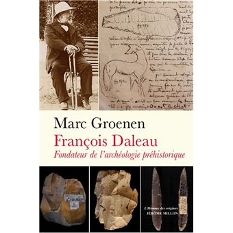 François Daleau, fondateur de l’archéologie préhistorique
