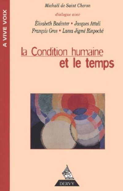 La condition humaine et le temps