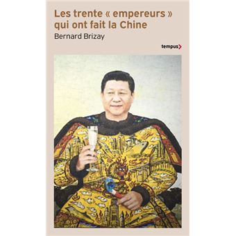 Les trente "empereurs" qui ont fait la Chine