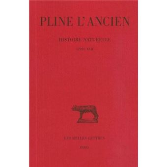 Histoire naturelle. Livre XXII