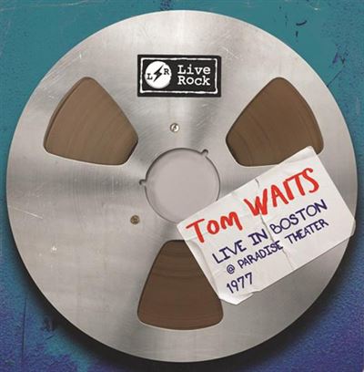 Live In Boston At Paradise Theater, 1977