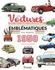 Les voitures emblématiques des années 1950