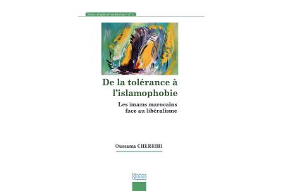 De la tolérance à l'islamophobie - Oussama Cherribi - broché