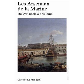 Les Arsenaux de la Marine