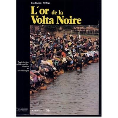 L'Or de la Volta noire