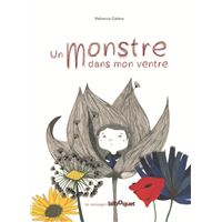 Un monstre dans mon ventre