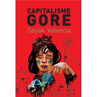 Capitalisme gore
