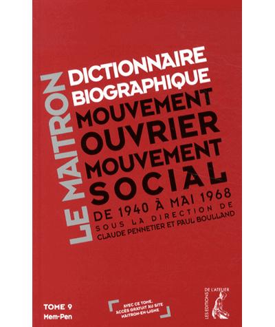Dictionnaire biographique, mouvement ouvrier, mouvement social