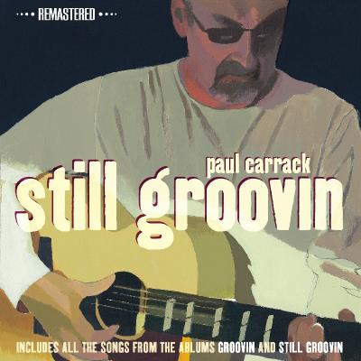 Still groovin, Edition Remasterisée