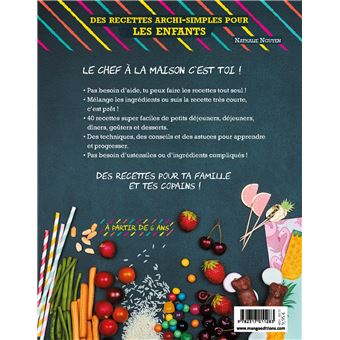 Livre - Je cuisine tout seul ; des recettes archi-simples pour les