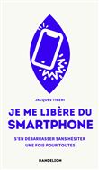 Je me libère du smartphone