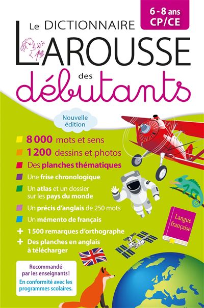 Larousse Dictionnaire Des Debutants 6 8 Ans Cp Ce Cartonne Collectif Livre Tous Les Livres A La Fnac