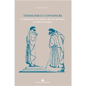 Témoigner et convaincre