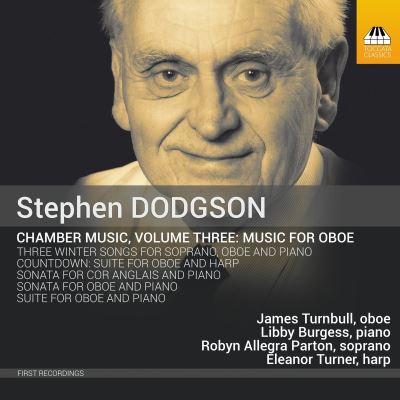 Dodgson, Stephen : Musique de Chambre Volume 3 : Musique pour hautbois
