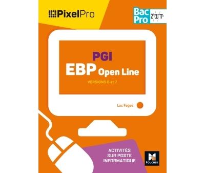 Pixel Pro, PGI EBP Open Line 2de, 1ère, Term Bac Pro