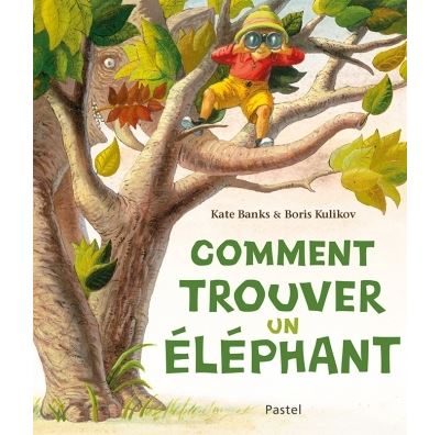 Comment trouver un éléphant