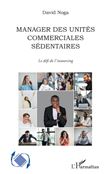 Manager des unités commerciales sédentaires