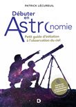 Débuter en astronomie