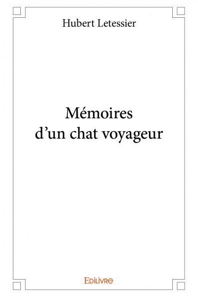 Mémoires d'un chat voyageur