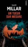 Un tueur sur mesure