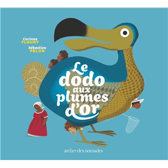 Le Dodo aux plumes d'or