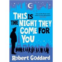 This is the Night They Come For You