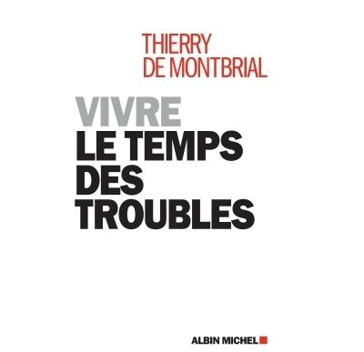Vivre le temps des troubles