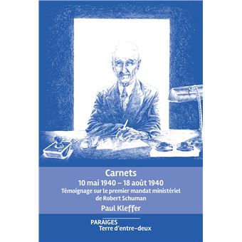 Carnets 10 mai 1940-18 août 1940