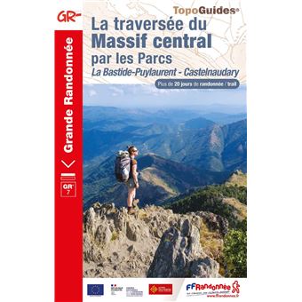 La traversée du Massif central de La Bastide-Puylaurent à Castelnaudary