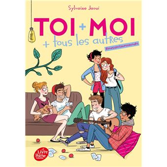 Toi + moi + tous les autres - version classique