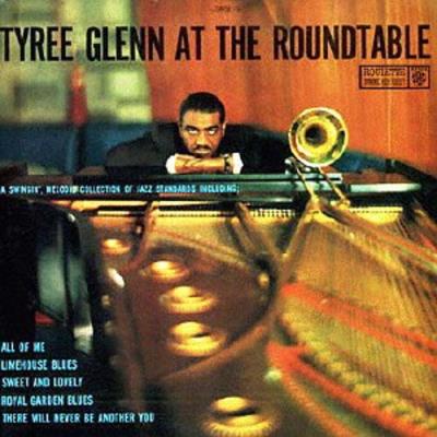 Tyree glenn at the roundtable