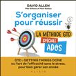 S'organiser pour réussir : La métode GTD spéciale ados