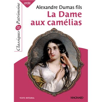 La Dame aux camélias - Classiques et Patrimoine