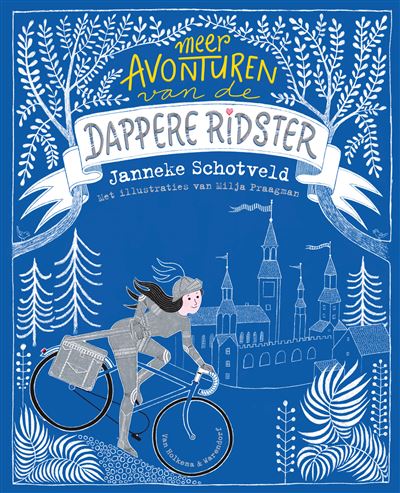 Meer avonturen van de dappere ridster