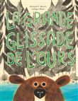 La Grande Glissade de l'ours