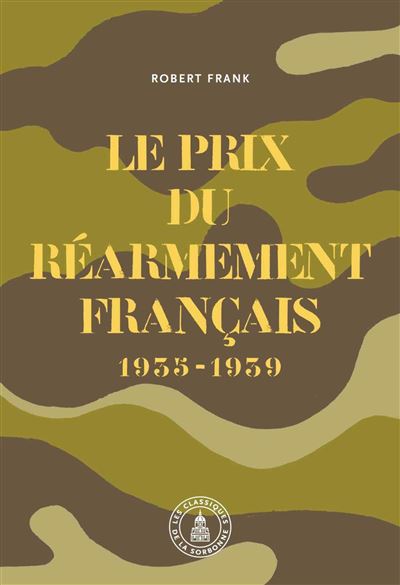 Le prix du réarmement français (1935-1939) - Robert Frank - broché
