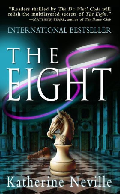 The eight - Katherine Neville - Poche