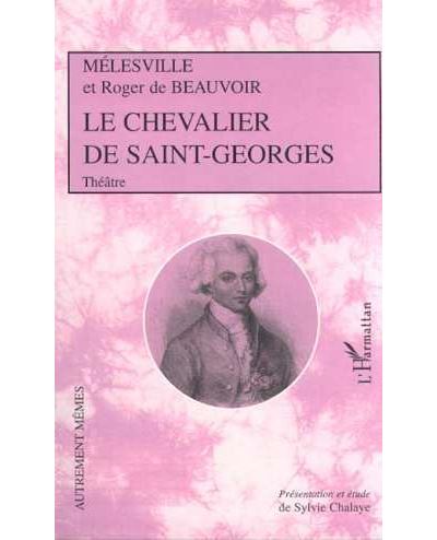 Le chevalier de saint-georges