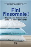 Fini l'insomnie ! 28 jours pour mieux dormir grâce à la pleine conscience