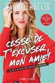 Cesse de t'excuser, mon amie ! - Il n'y a pas de honte à rêver