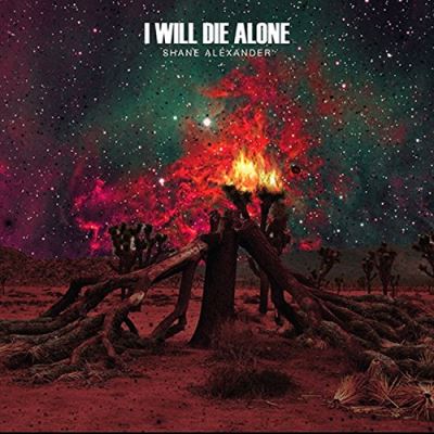 I will die alone