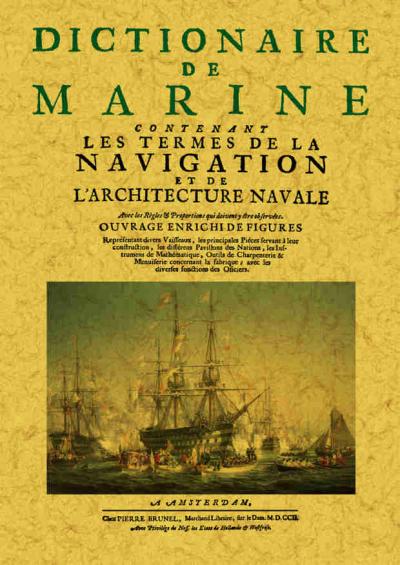 Dictionnaire de marine contenant les termes de la navigation et de l'architecture navale - Nicolas Aubin - broché